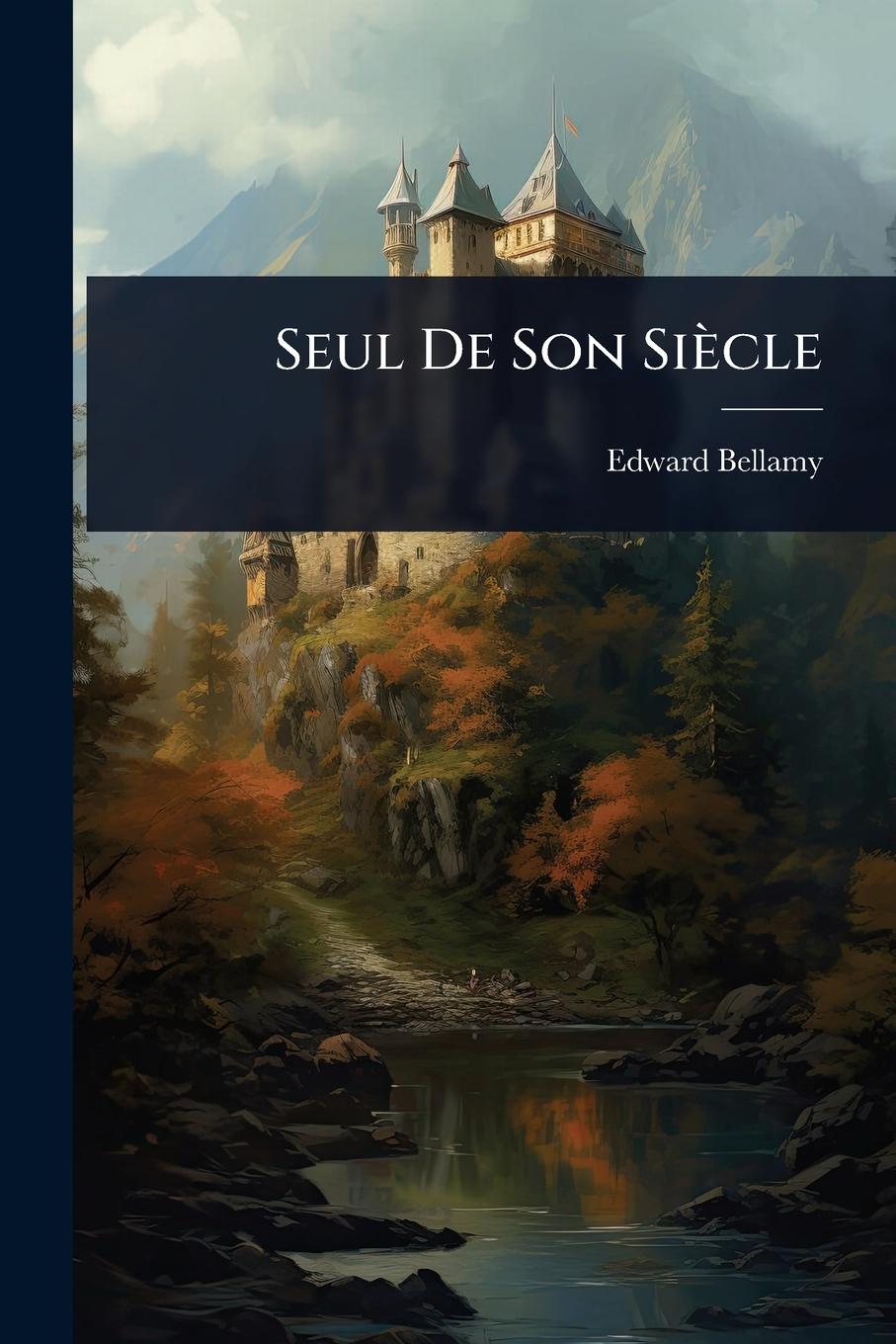 Vorderes Coverbild Seul De Son Siècle
