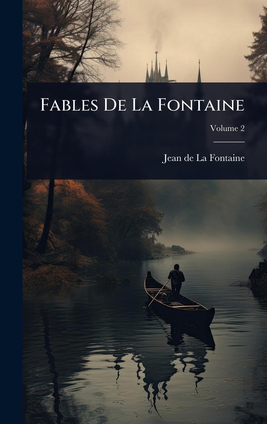 Vorderes Coverbild Fables De La Fontaine