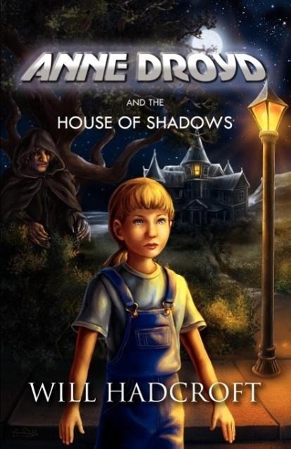 Vorderes Coverbild Anne Droyd and the House of Shadows