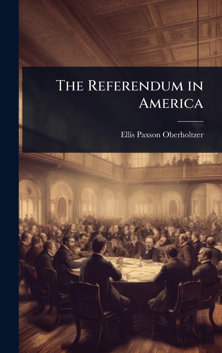 Vorderes Coverbild The Referendum in America