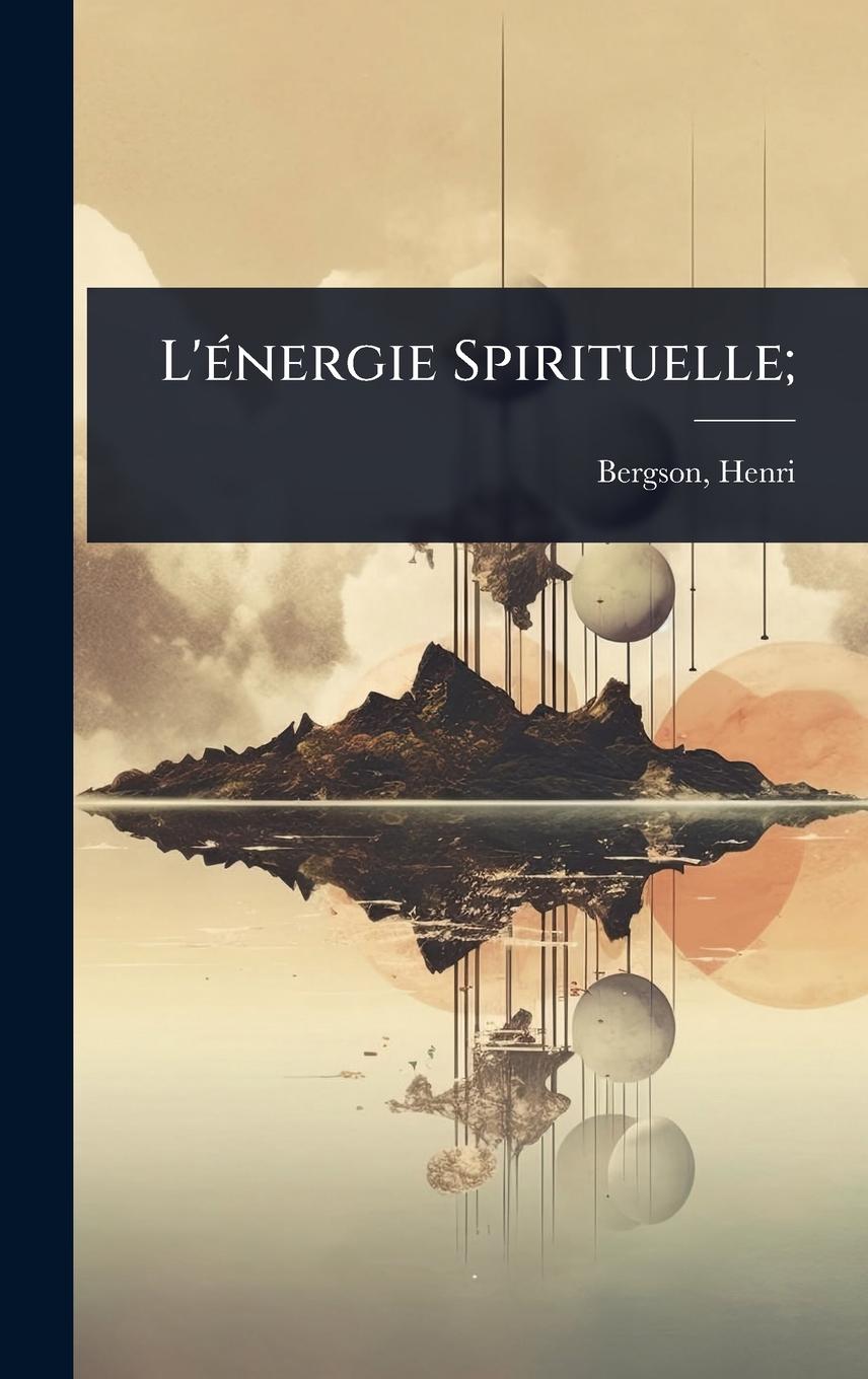 Vorderes Coverbild L'Ã(c)nergie Spirituelle;