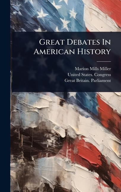 Vorderes Coverbild Great Debates In American History
