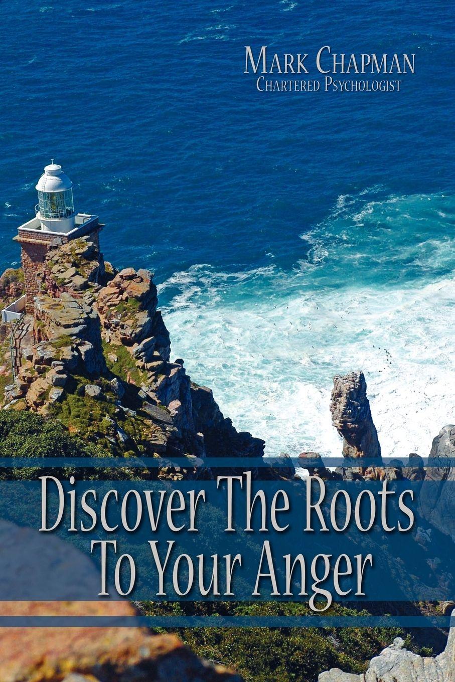 Vorderes Coverbild Discover The Roots To Your Anger