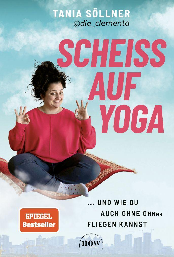 Vorderes Coverbild Scheiß auf Yoga!