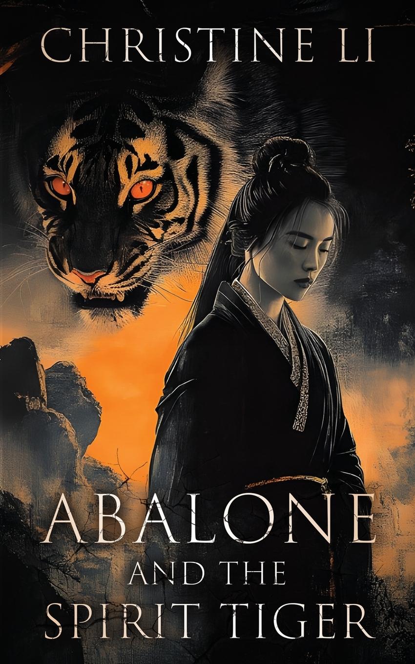 Vorderes Coverbild Abalone and the Spirit Tiger