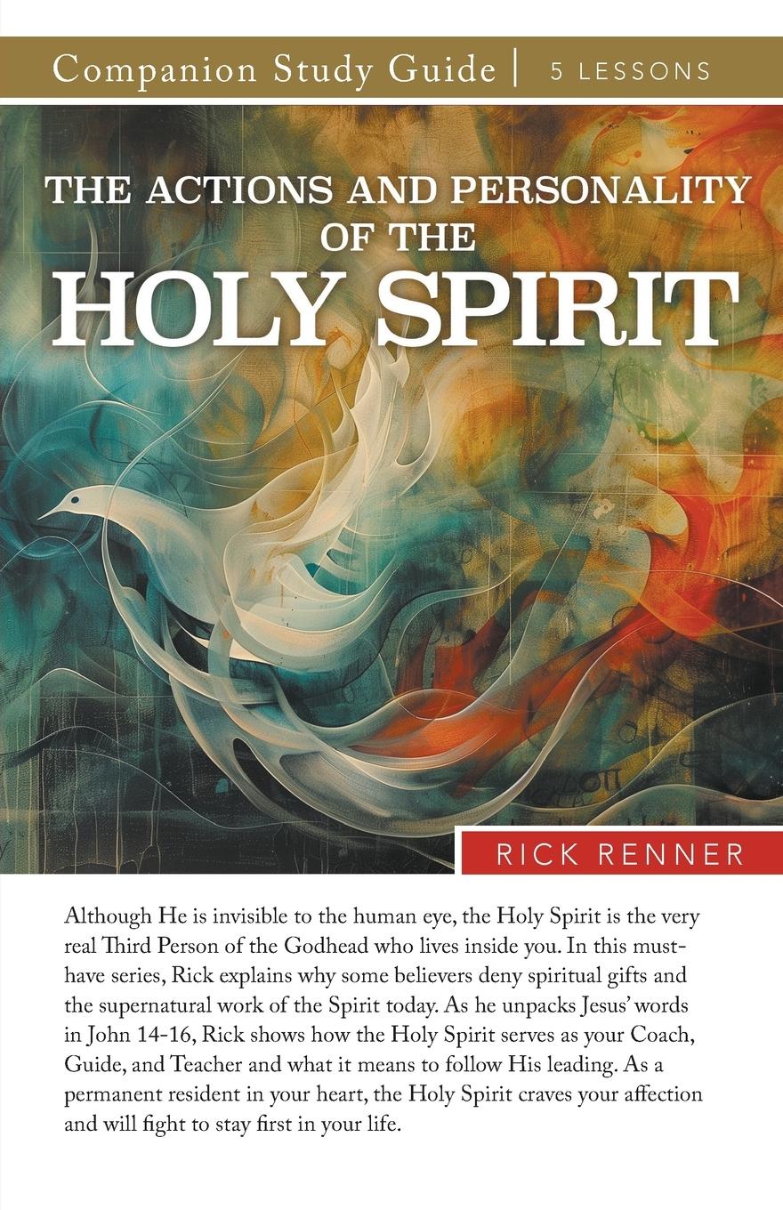 Vorderes Coverbild The Actions and Personality of the Holy Spirit Study Guide