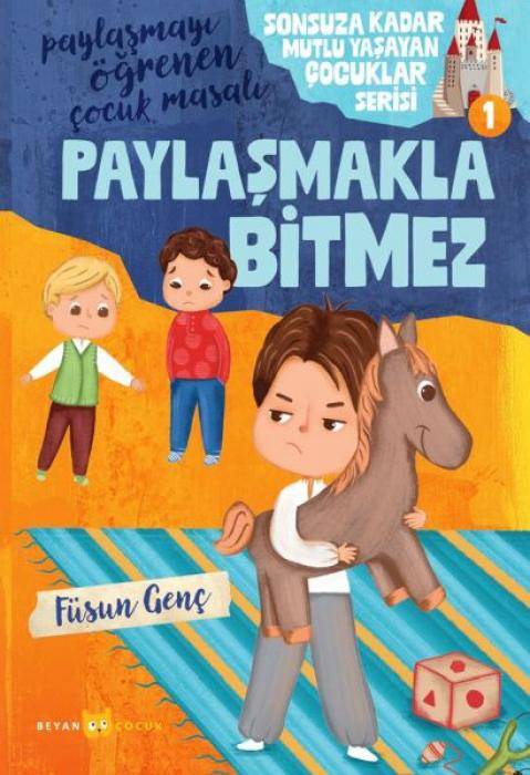 Vorderes Coverbild Paylasmayi Ögrenen Cocuk Masali - Paylasmakla Bitmez