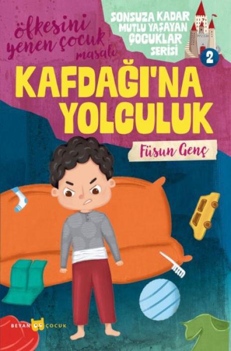 Vorderes Coverbild Öfkesini Yenen Cocuk Masali - Kaf Dagina Yolculuk