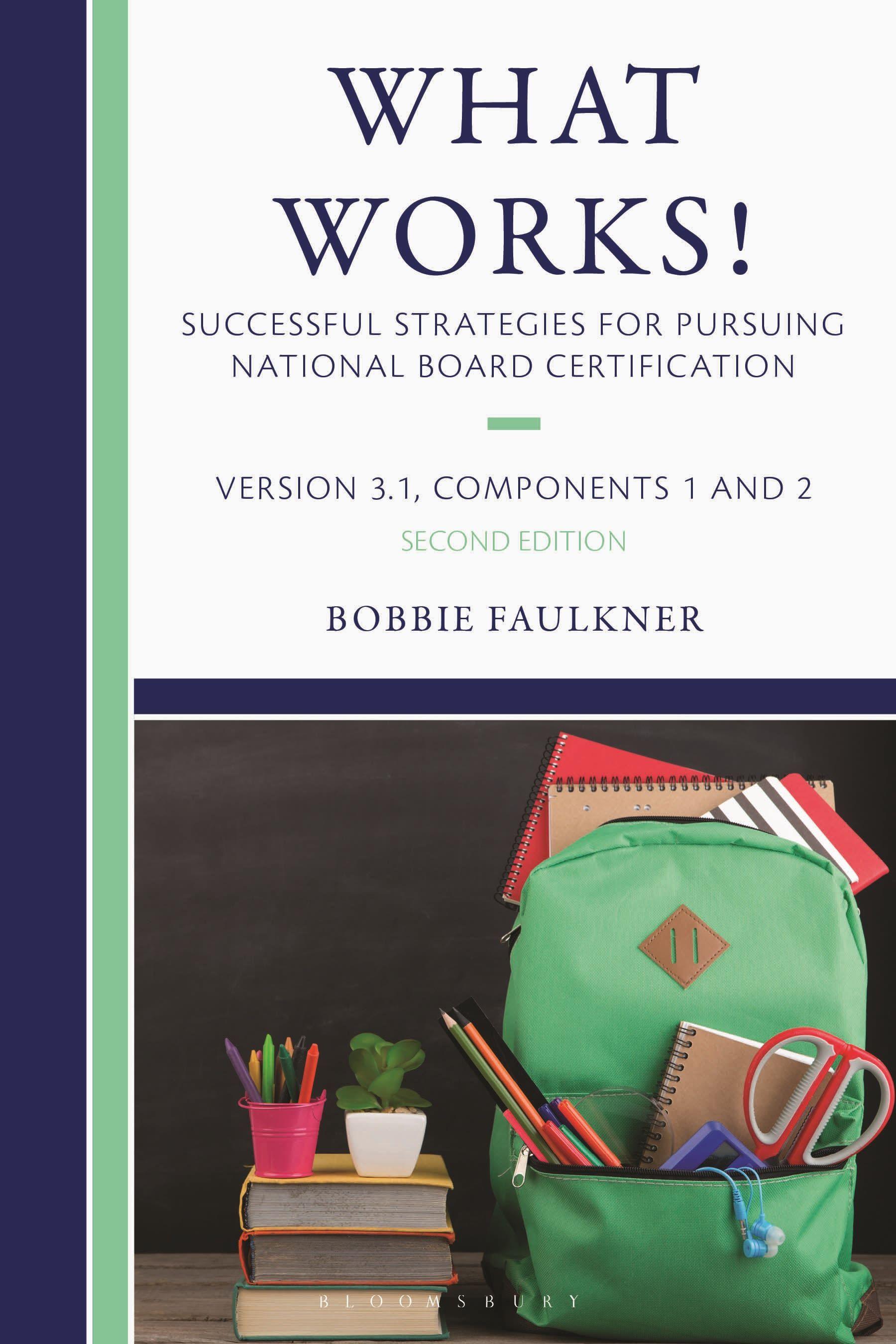 Vorderes Coverbild What Works! Successful Strategies for Pursuing National Board Certification