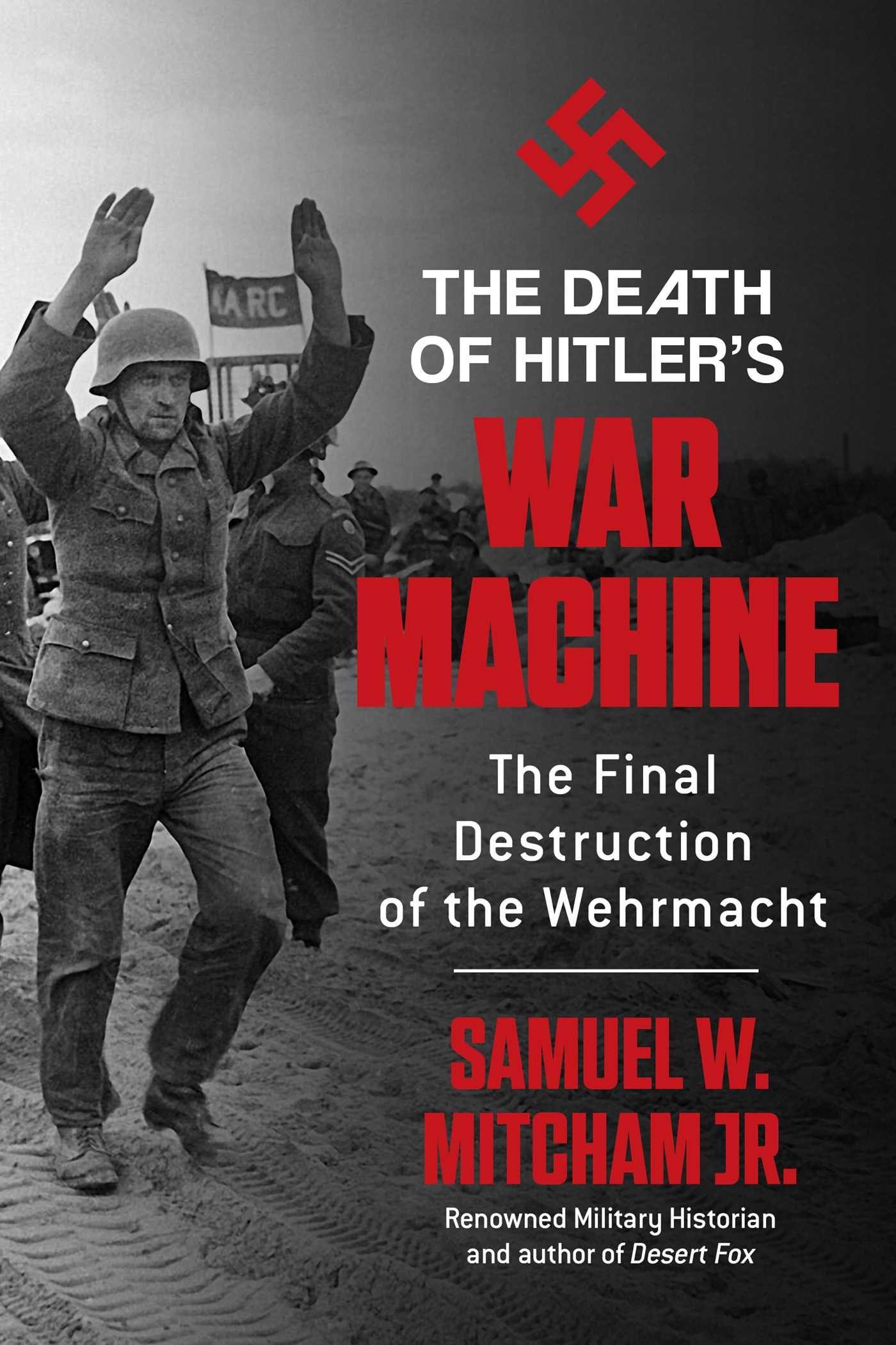 Vorderes Coverbild The Death of Hitler's War Machine