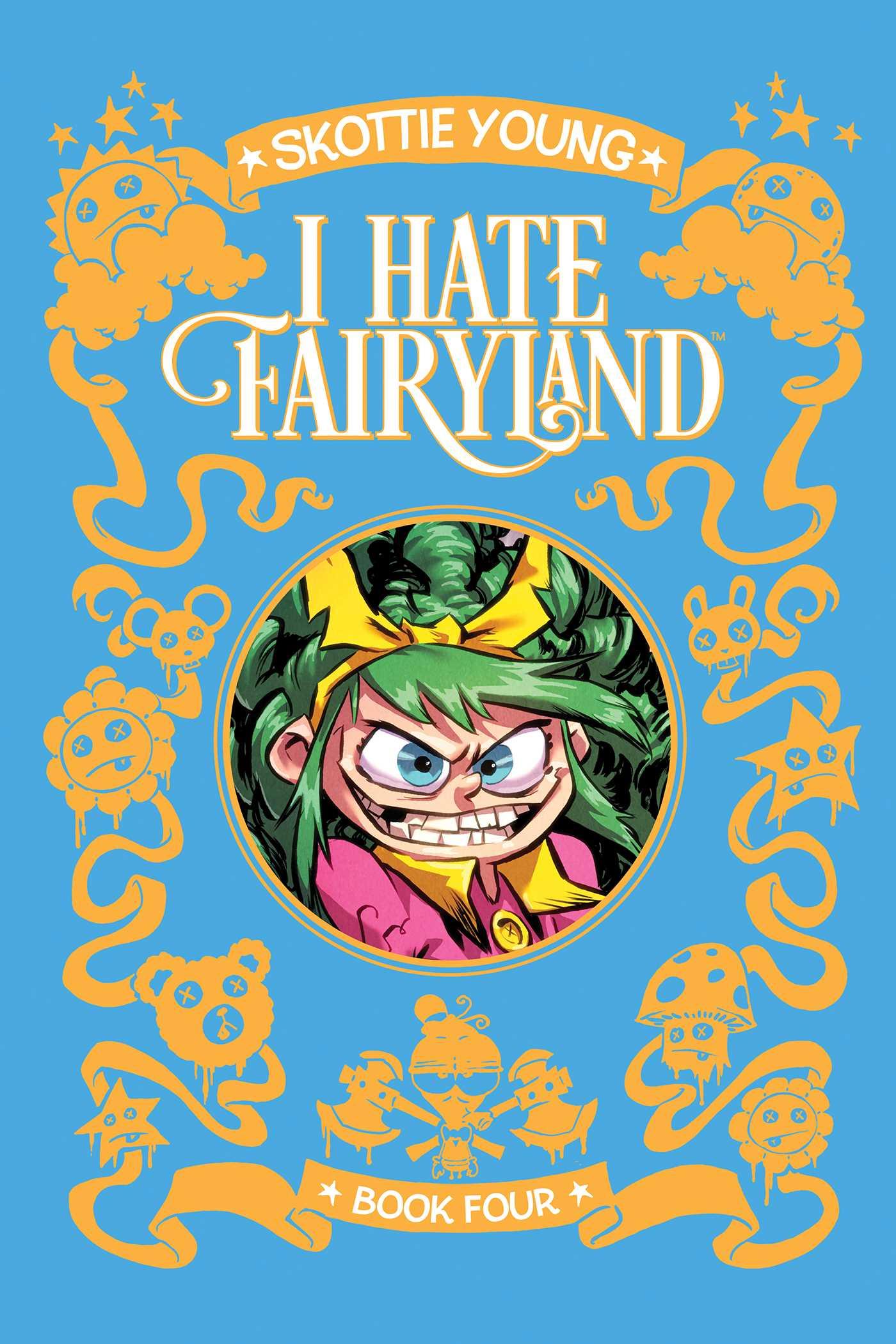 Vorderes Coverbild I Hate Fairyland Deluxe Hardcover Book Four