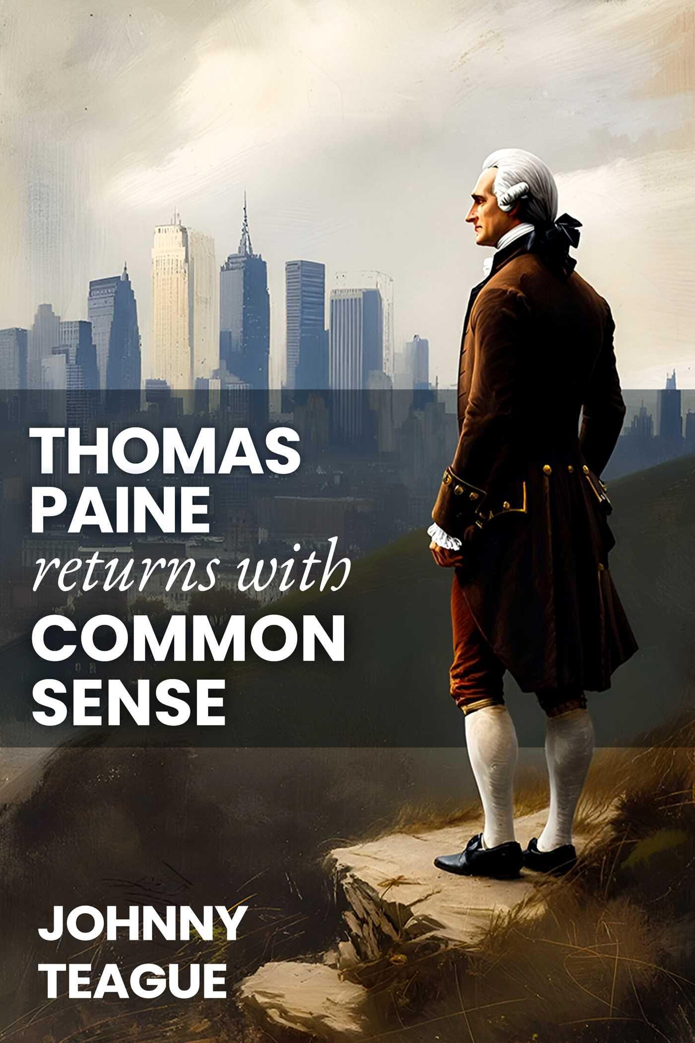 Vorderes Coverbild Thomas Paine Returns with Common Sense
