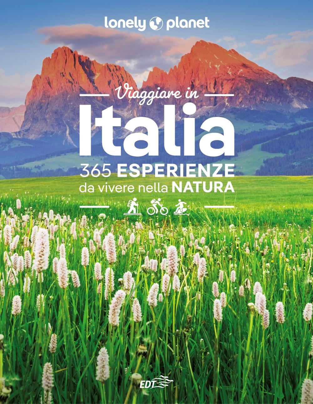 Vorderes Coverbild Viaggiare in Italia. 365 esperienze da vivere nella natura