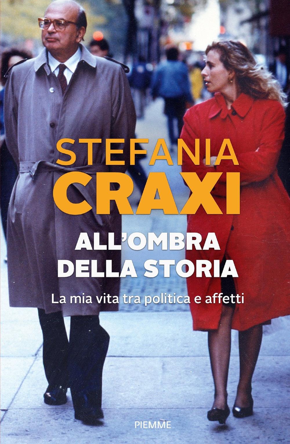 Vorderes Coverbild All'ombra della storia. La mia vita tra politica e affetti