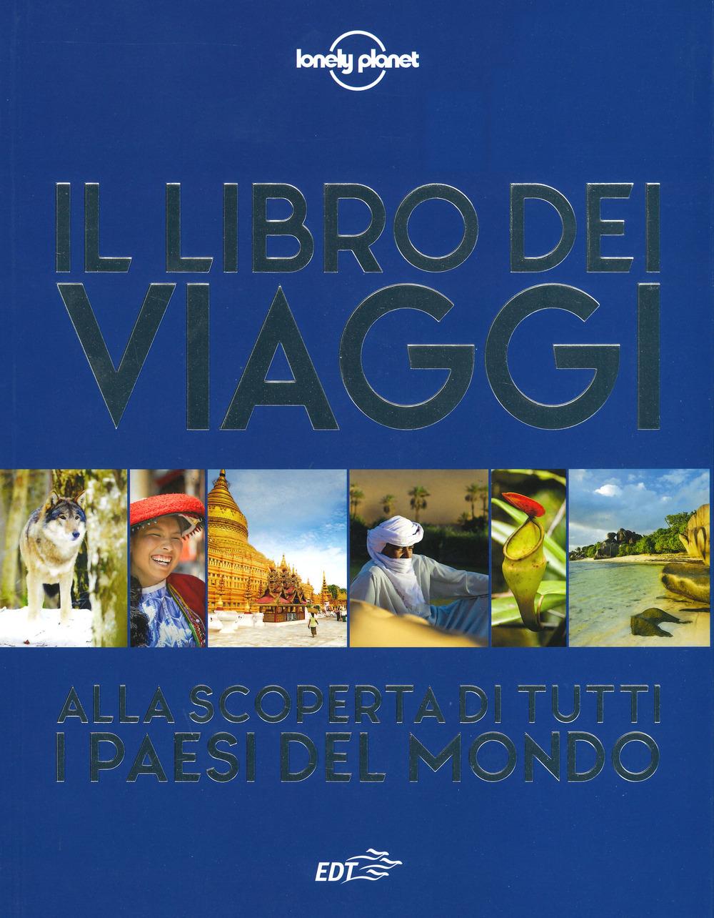 Vorderes Coverbild Il libro dei viaggi. Alla scoperta di tutti i paesi del mondo