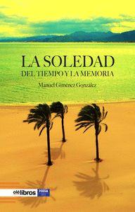 Beispielinhalt (Bild) La soledad del tiempo y la memoria