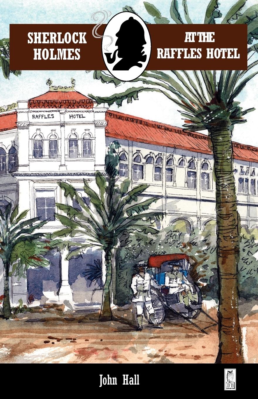 Vorderes Coverbild Sherlock Holmes at the Raffles Hotel