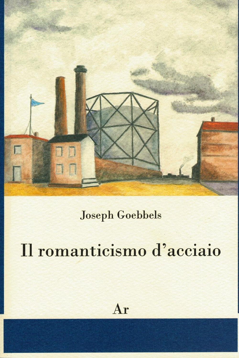 Vorderes Coverbild Il romanticismo d'acciaio