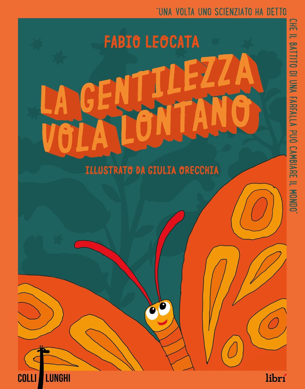 Vorderes Coverbild La gentilezza vola lontano