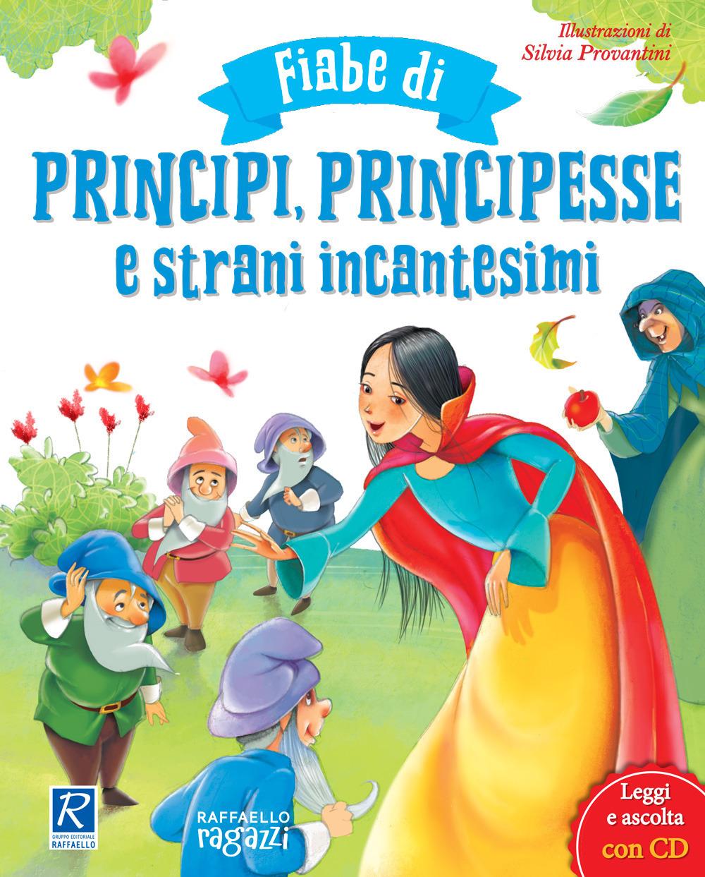 Vorderes Coverbild Fiabe di principi, principesse e strani incantesimi