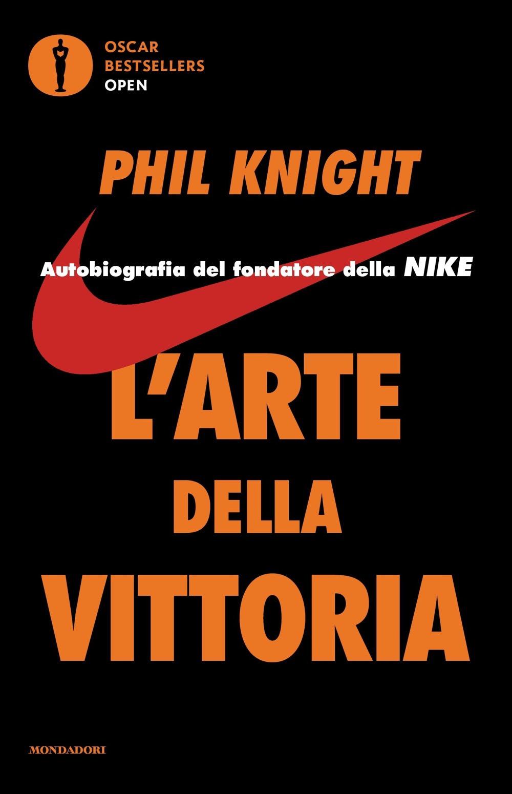 Vorderes Coverbild L' arte della vittoria. Autobiografia del fondatore della Nike