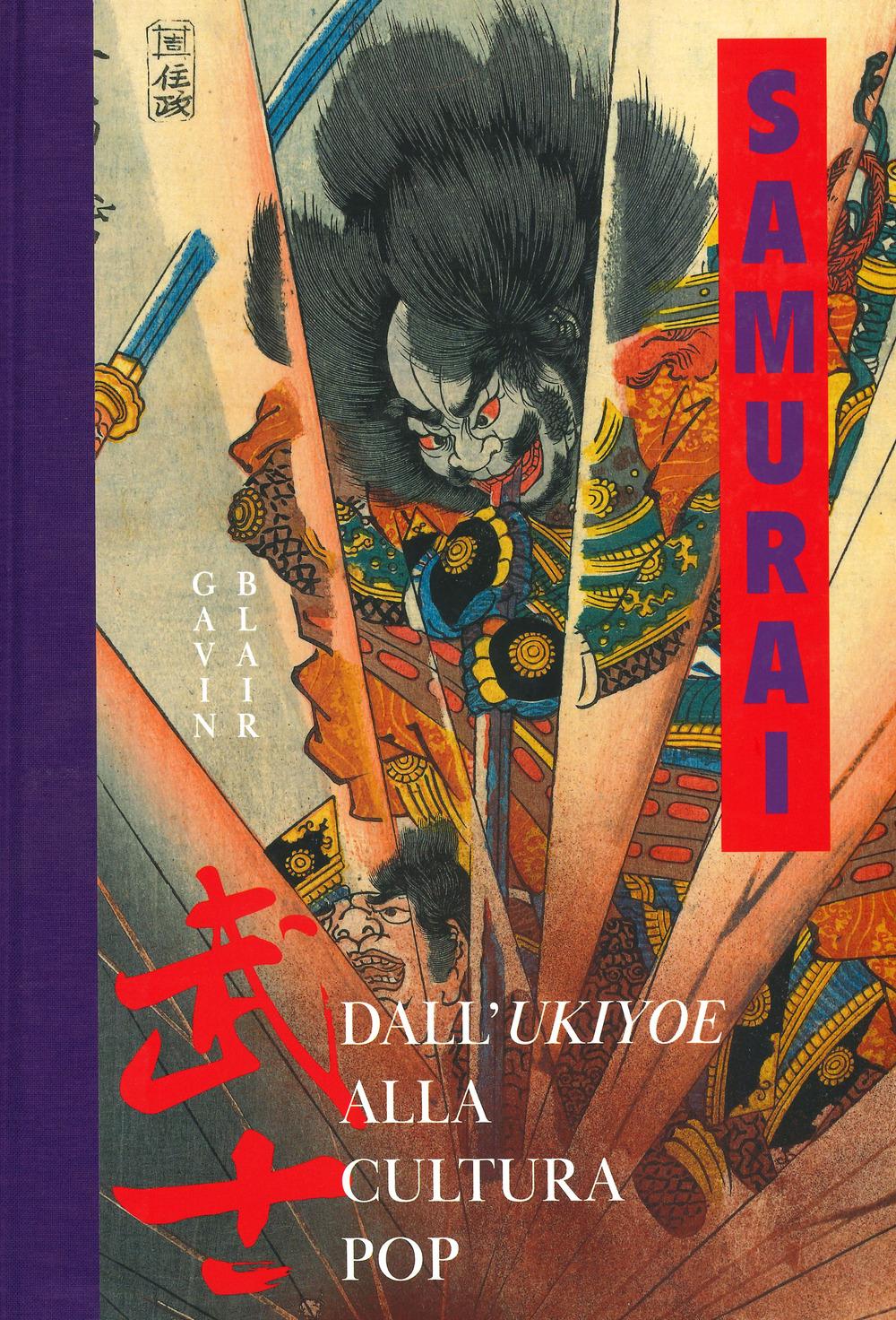 Vorderes Coverbild Samurai. Dall'Ukiyoe alla cultura pop