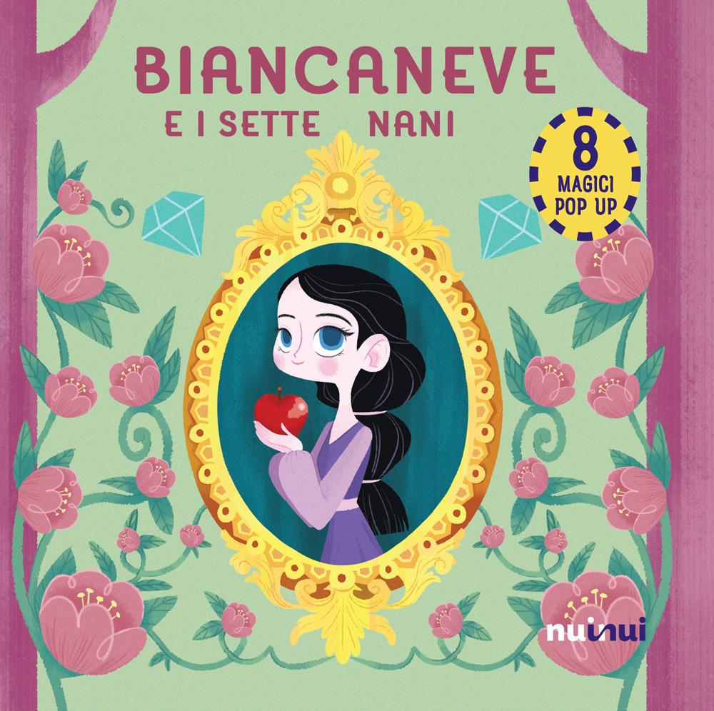 Vorderes Coverbild Biancaneve e i sette nani. Fiabe pop up