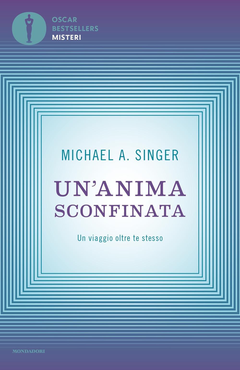 Vorderes Coverbild Un' anima sconfinata. Un viaggio oltre te stesso