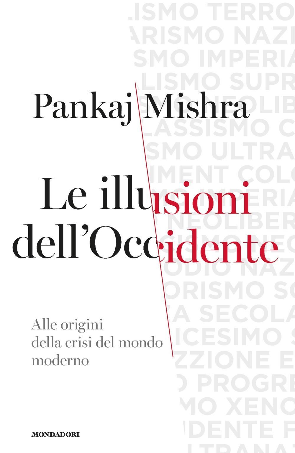 Vorderes Coverbild Le illusioni dell'Occidente. Alle origini della crisi del mondo moderno