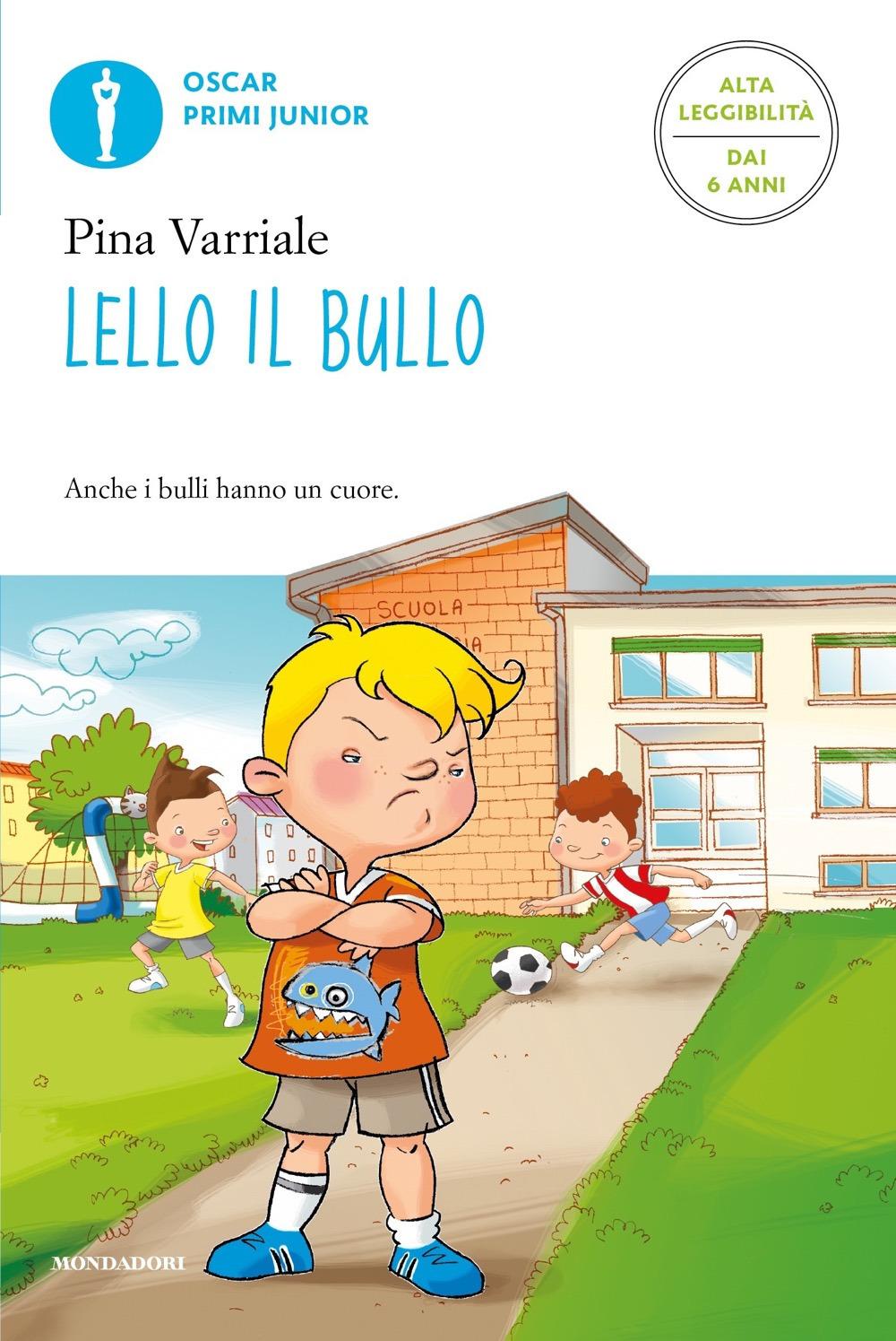 Vorderes Coverbild Lello il bullo. Ediz. alta leggibilità