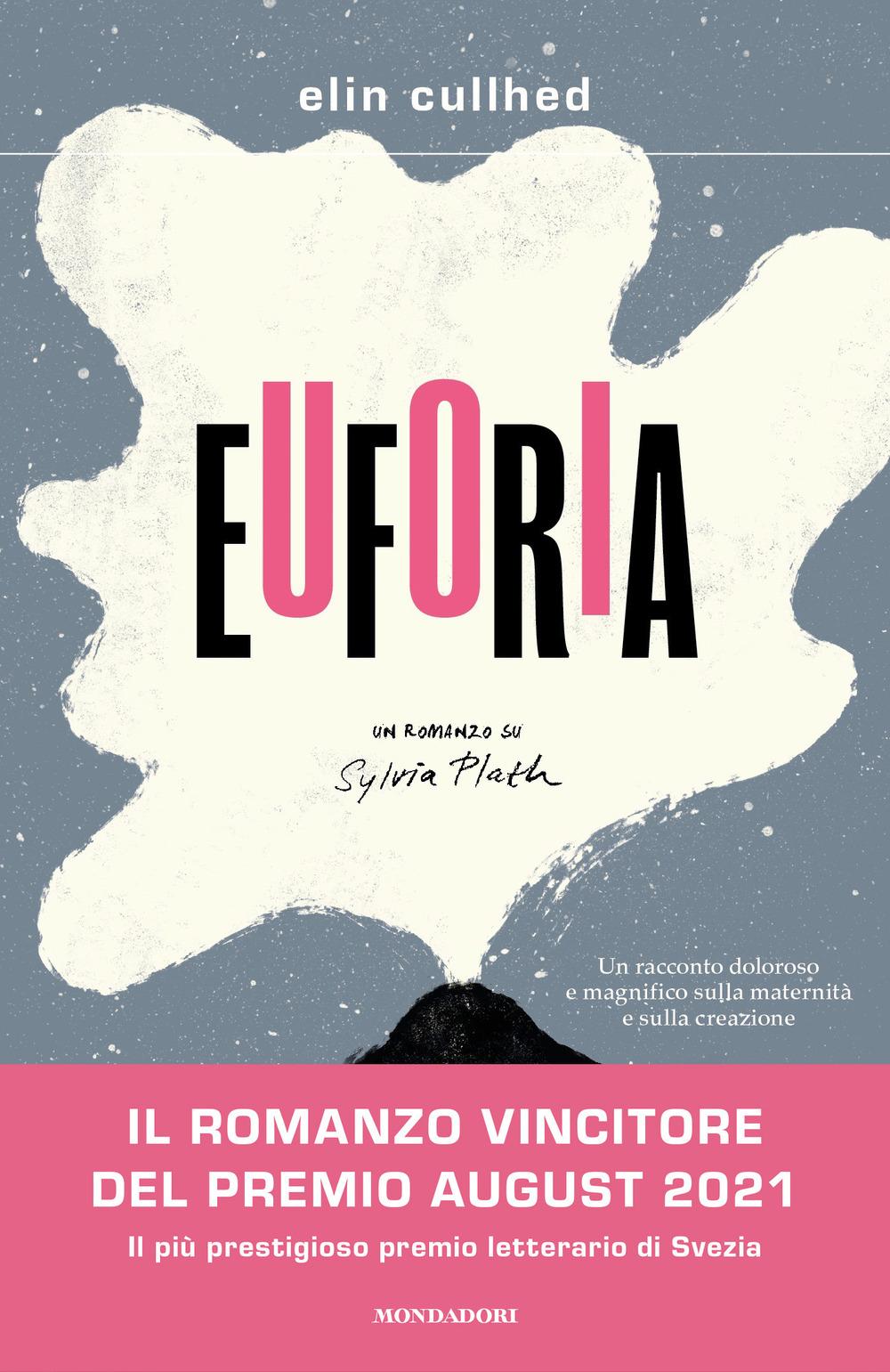 Vorderes Coverbild Euforia. Un romanzo su Sylvia Plath