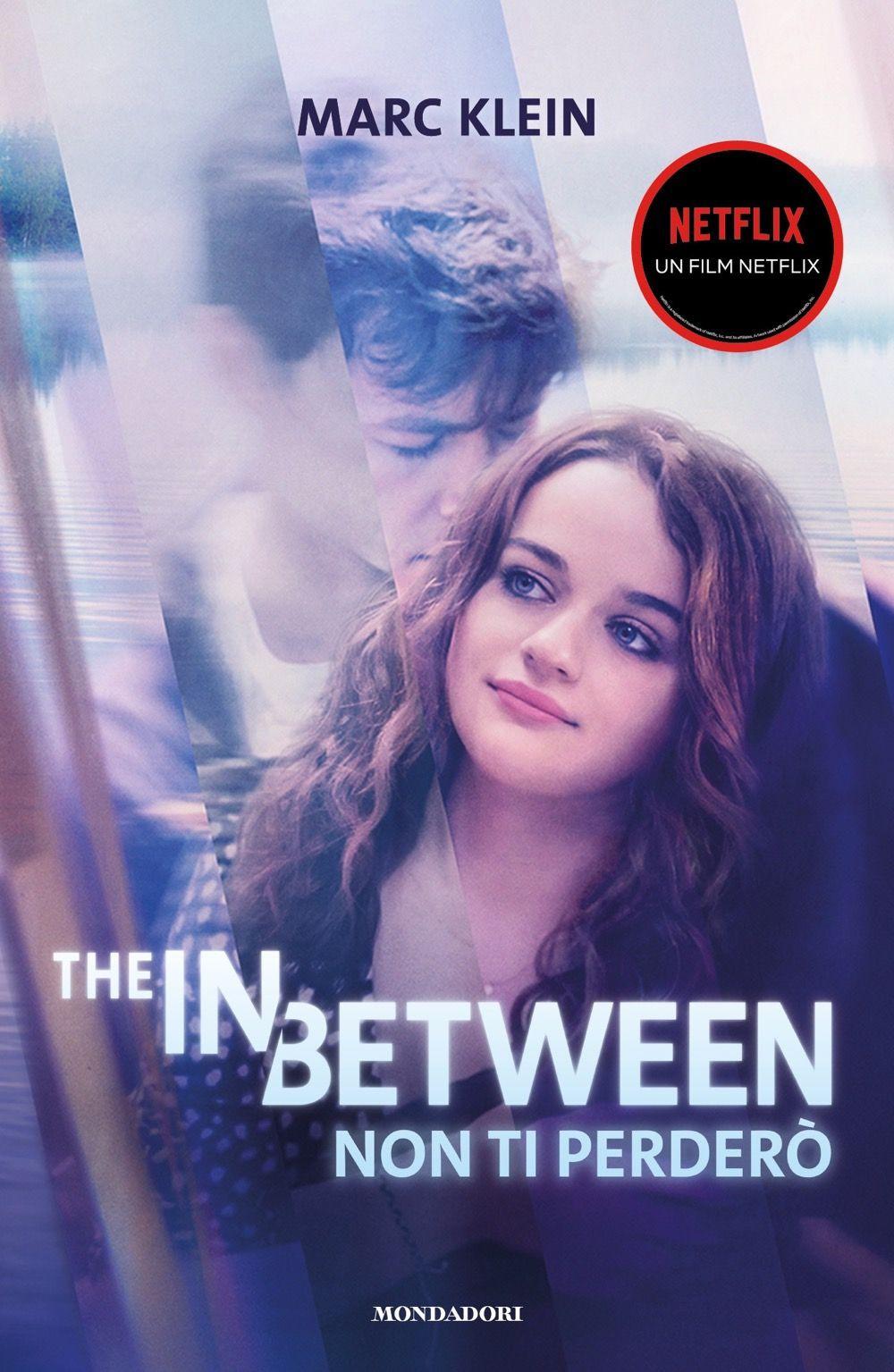 Vorderes Coverbild The in between. Non ti perderò
