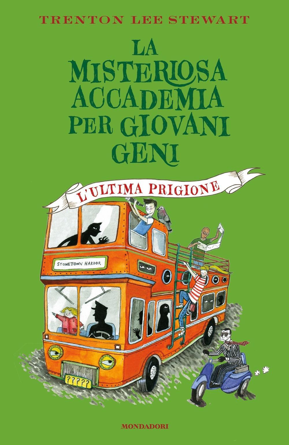 Vorderes Coverbild L' ultima prigione. La misteriosa accademia per giovani geni