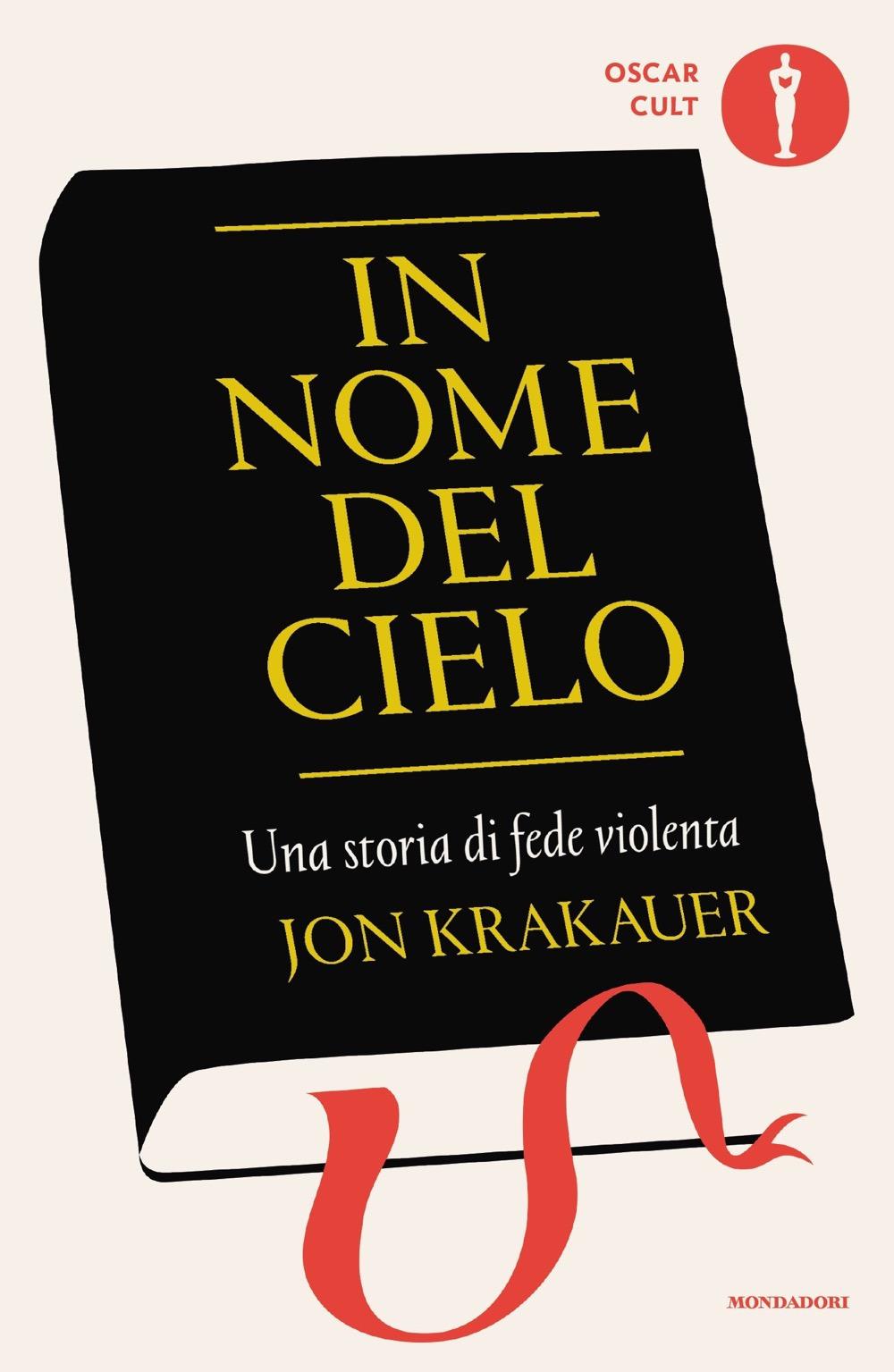 Vorderes Coverbild In nome del cielo. Una storia di fede violenta