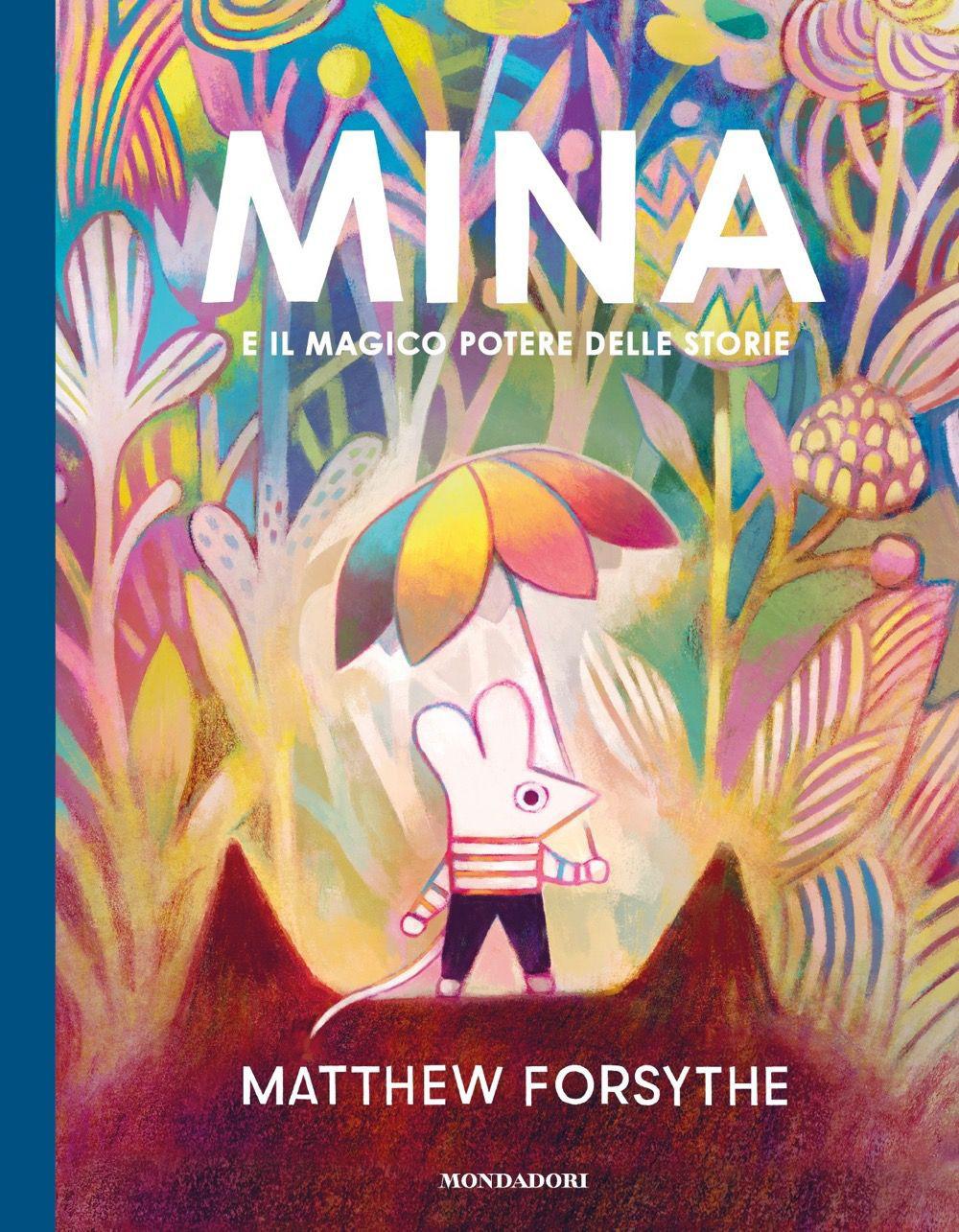 Vorderes Coverbild Mina e il magico potere delle storie