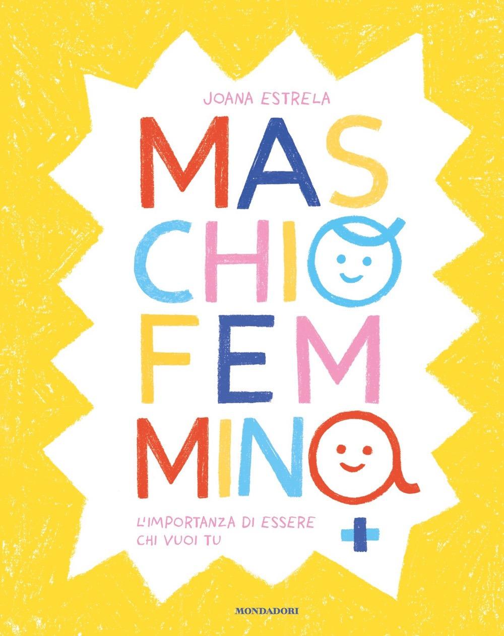 Vorderes Coverbild Maschio Femmina. L'importanza di essere chi vuoi tu