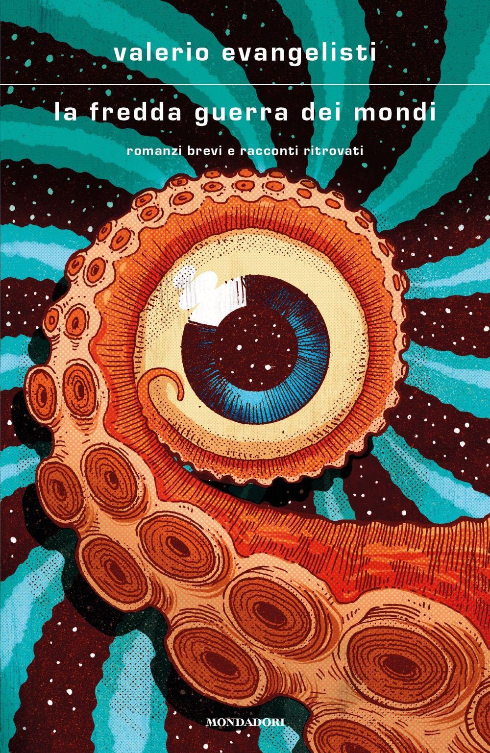 Vorderes Coverbild La fredda guerra dei mondi. Romanzi brevi e racconti ritrovati