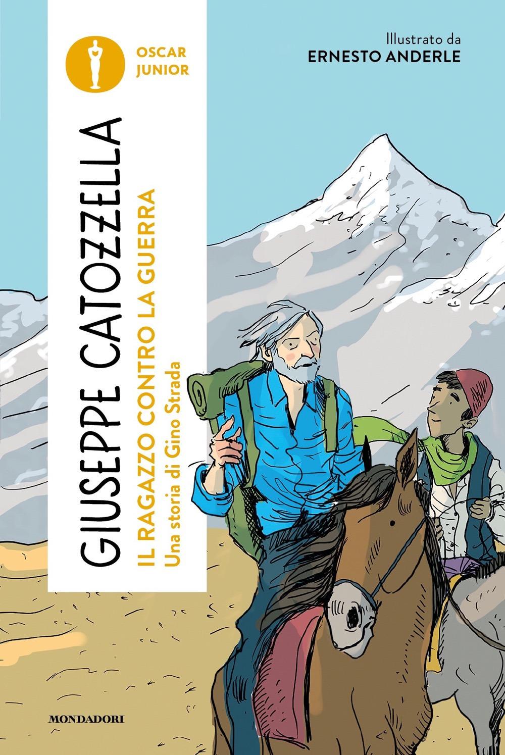 Vorderes Coverbild Il ragazzo contro la guerra. Una storia di Gino Strada