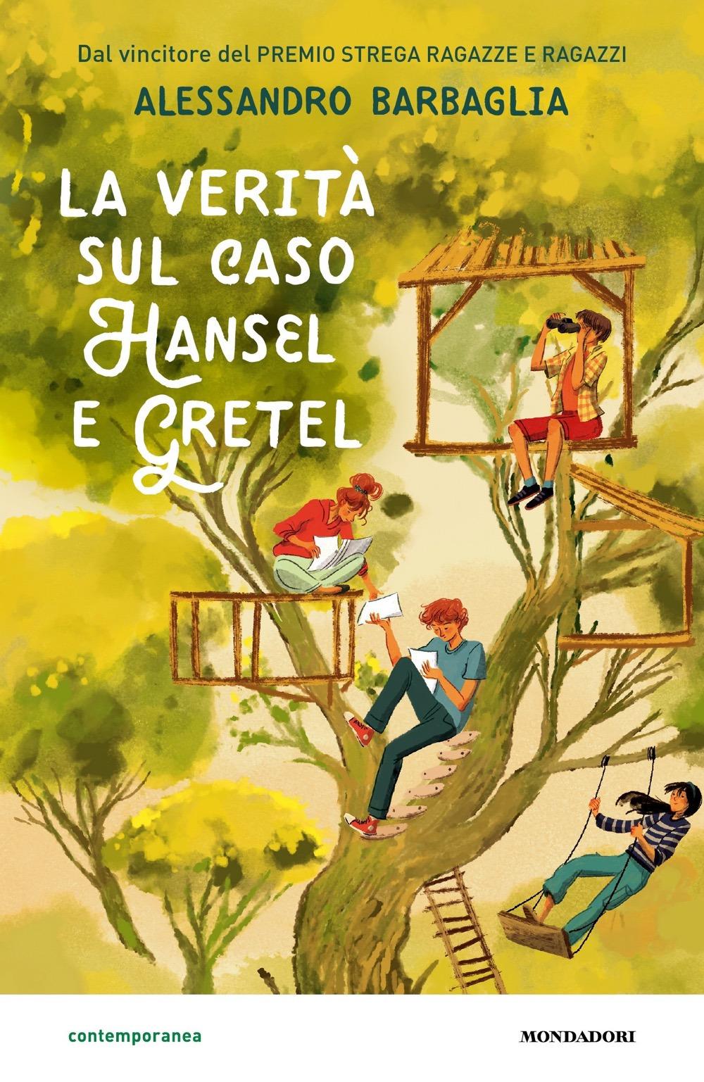 Vorderes Coverbild La verità sul caso Hansel e Gretel
