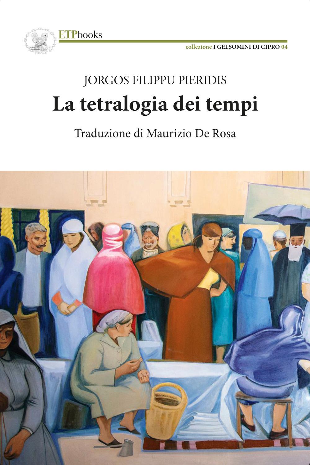 Vorderes Coverbild La tetralogia dei tempi