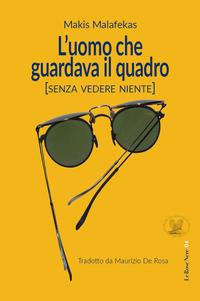 Vorderes Coverbild L' uomo che guardava il quadro (Senza vedere niente)