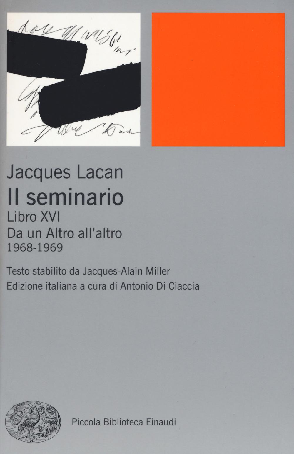 Vorderes Coverbild Il seminario. Libro XVI. Da un Altro all'altro (1968-1969)