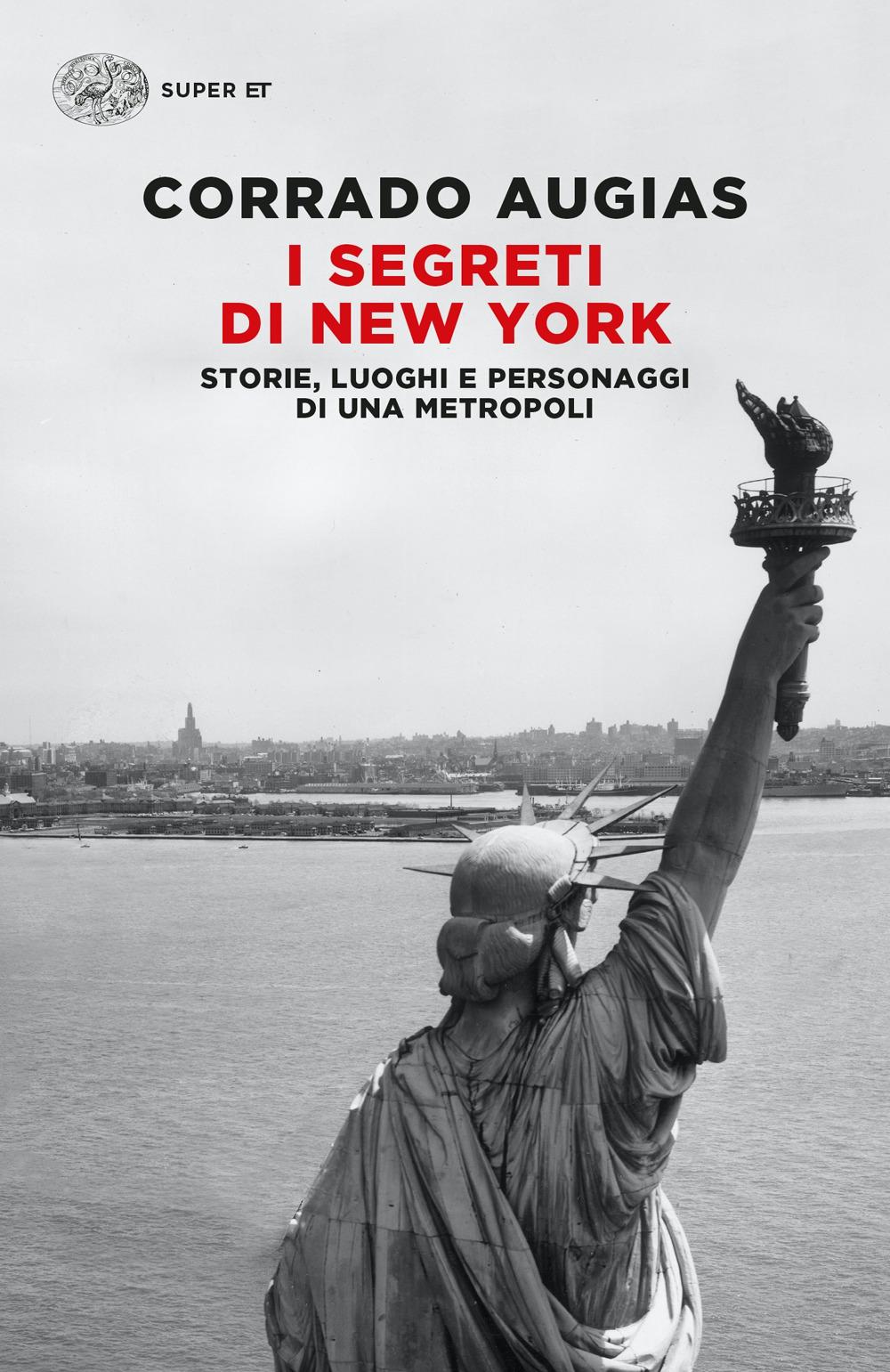 Vorderes Coverbild I segreti di New York. Storie, luoghi e personaggi di una metropoli