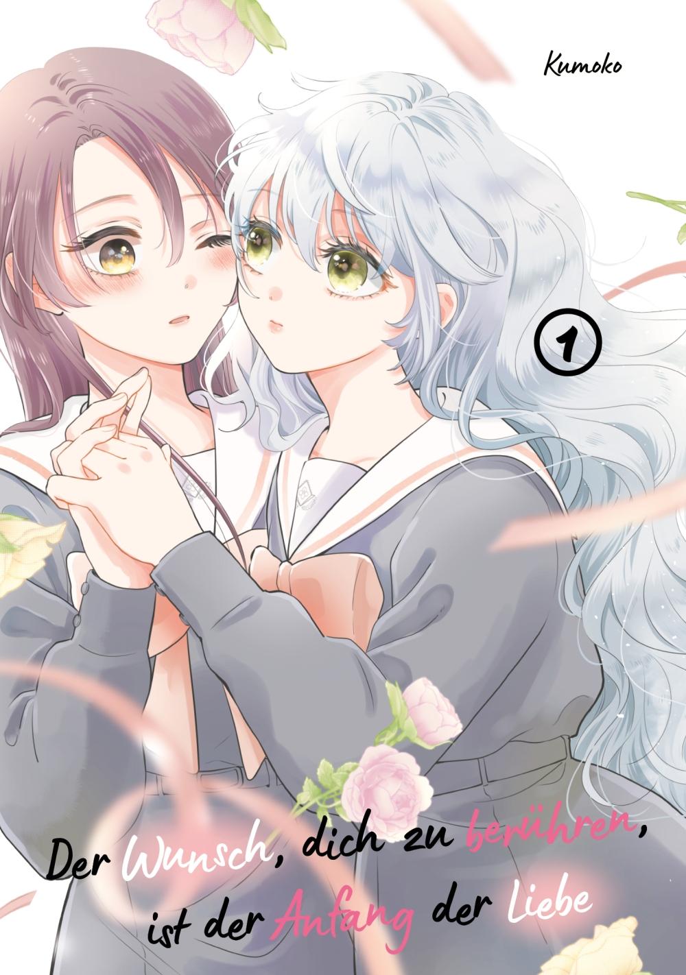 Vorderes Coverbild Der Wunsch, dich zu berühren, ist der Anfang der Liebe, Band 01