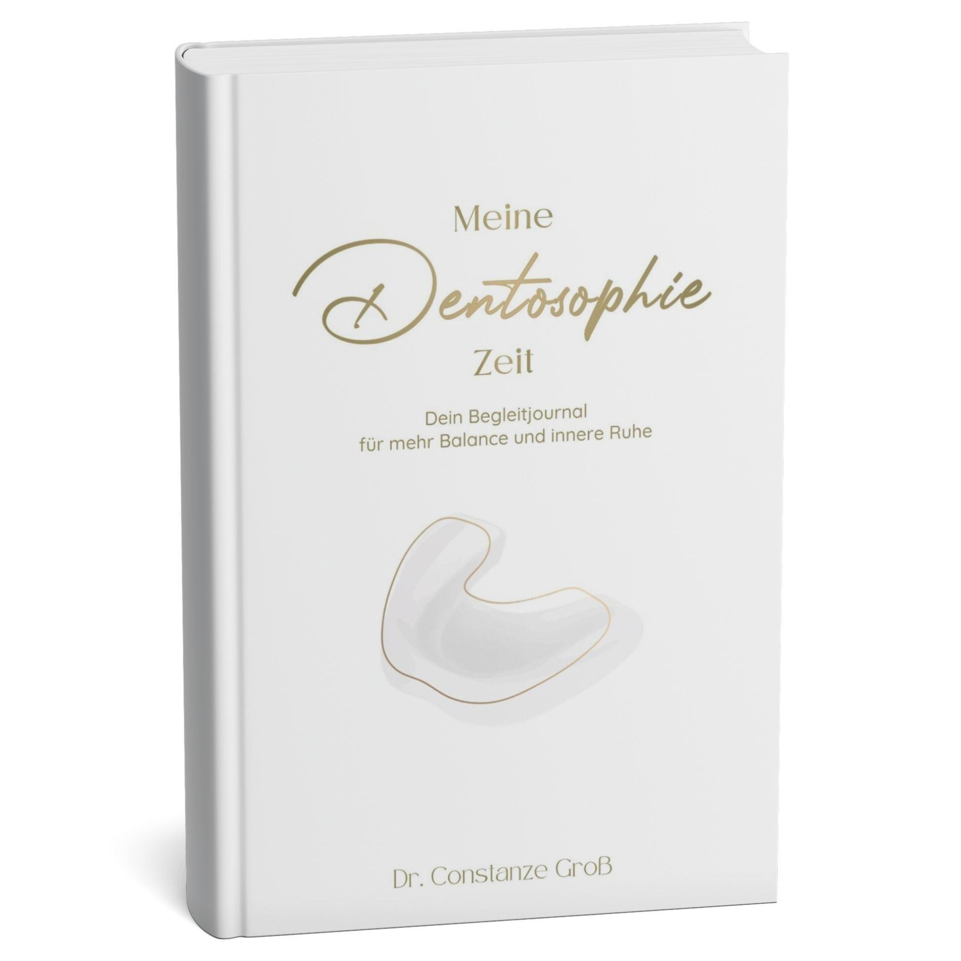 Vorderes Coverbild Meine Dentosophie Zeit