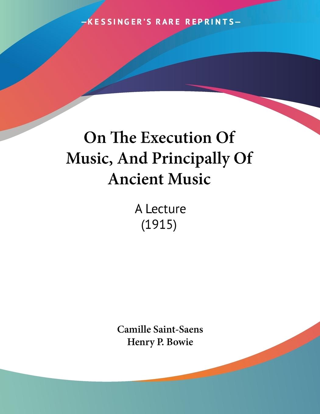 Vorderes Coverbild On The Execution Of Music, And Principally Of Ancient Music