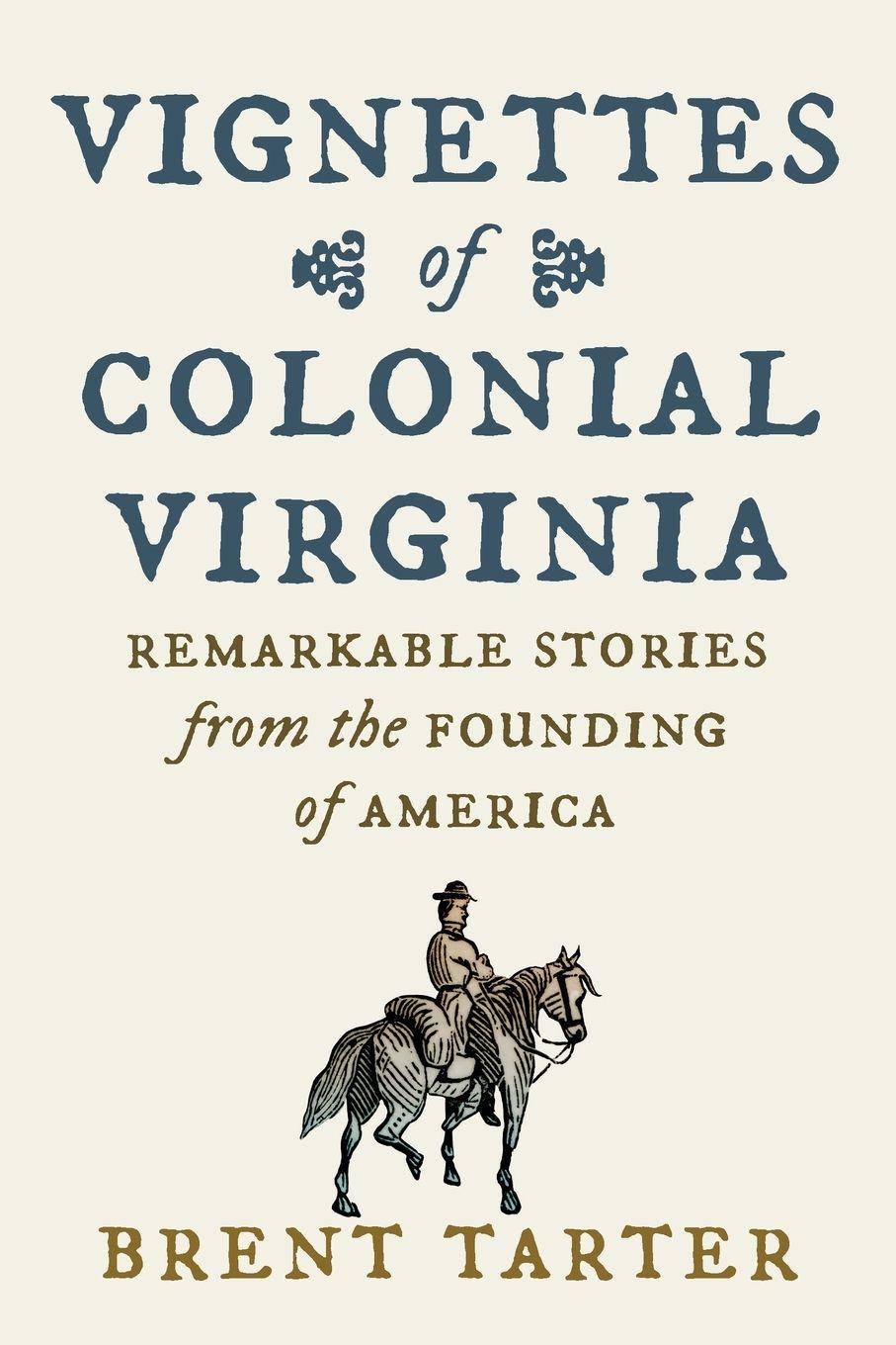Vorderes Coverbild Vignettes of Colonial Virginia