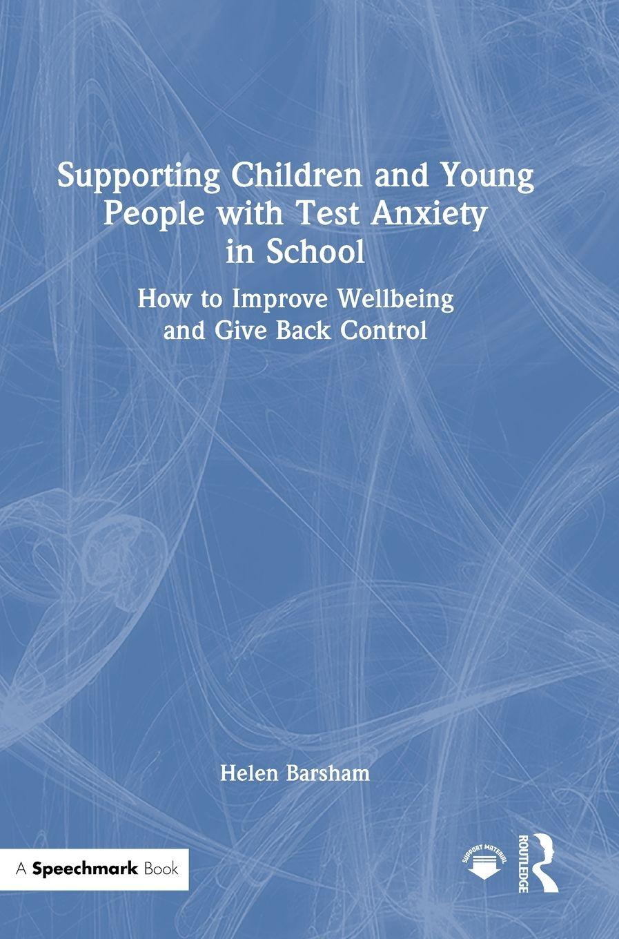 Vorderes Coverbild Supporting Children and Young People with Test Anxiety in School