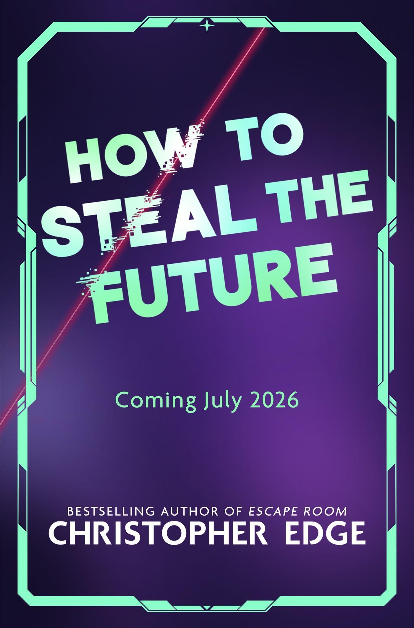 Vorderes Coverbild How to Steal the Future