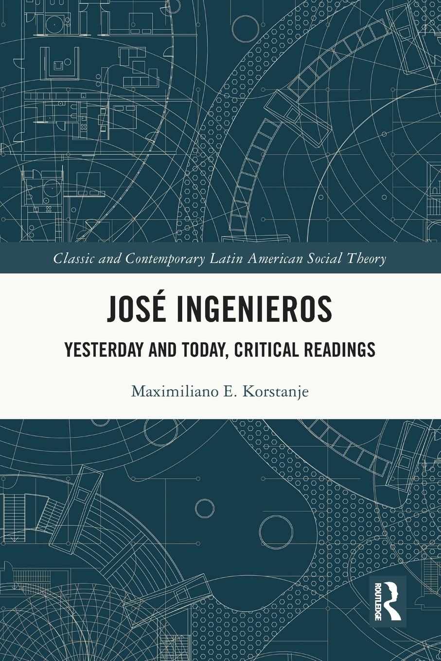 Vorderes Coverbild José Ingenieros